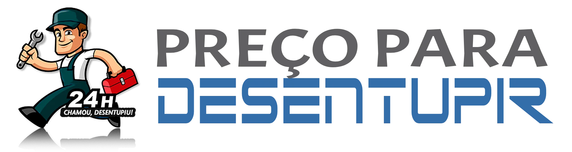 Preço para Desentupir